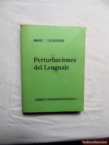 Libros de segunda mano: PERTURBACIONES DEL LENGUAJE